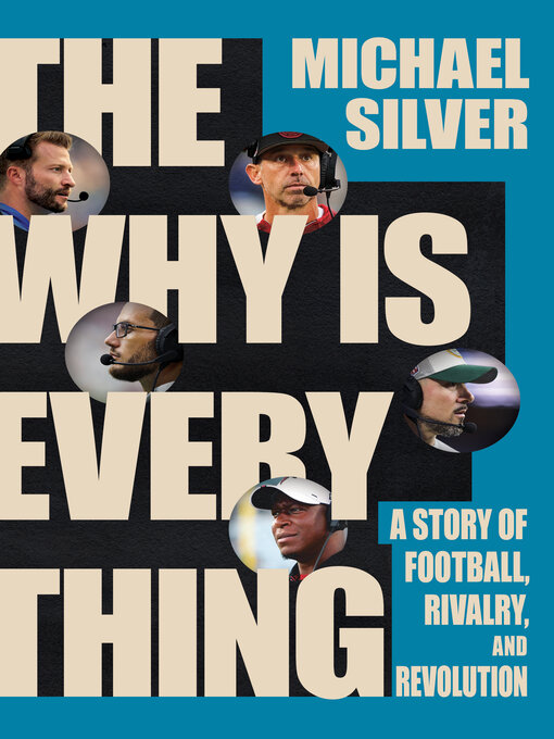 Title details for The Why Is Everything by Michael Silver - Available
